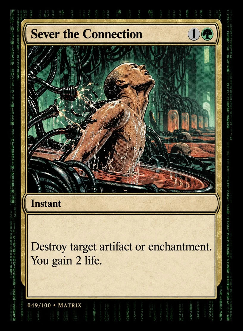 Sever the Connection